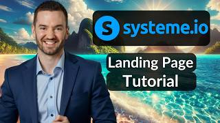 Systeme.io Landing Page Tutorial 2026 (How To Create a Landing Page With Systeme.io)