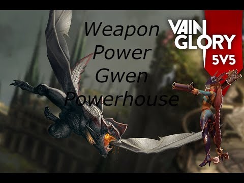 Vainglory 5v5 - WP Gwen *Powerhouse*