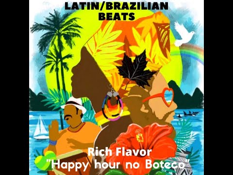 Brazilian/Latin House Mix - Soulful, Samba, Beach House and Broken Beats. "Happy hour no boteco".
