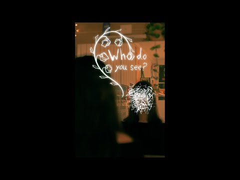 Who Do You See (Short film)