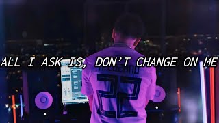Phora - Don’t Change [Lyrics]