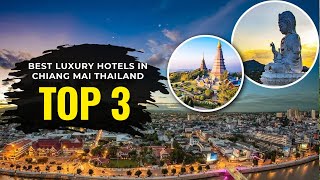 Best Luxury Hotels in Chiang Mai for 2025
