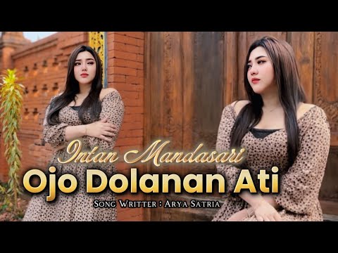 Ojo Dolanan Ati - Intan Mandasari 