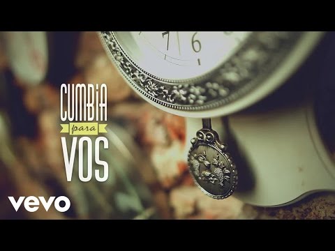 Cumbia Para Vos - El Momento