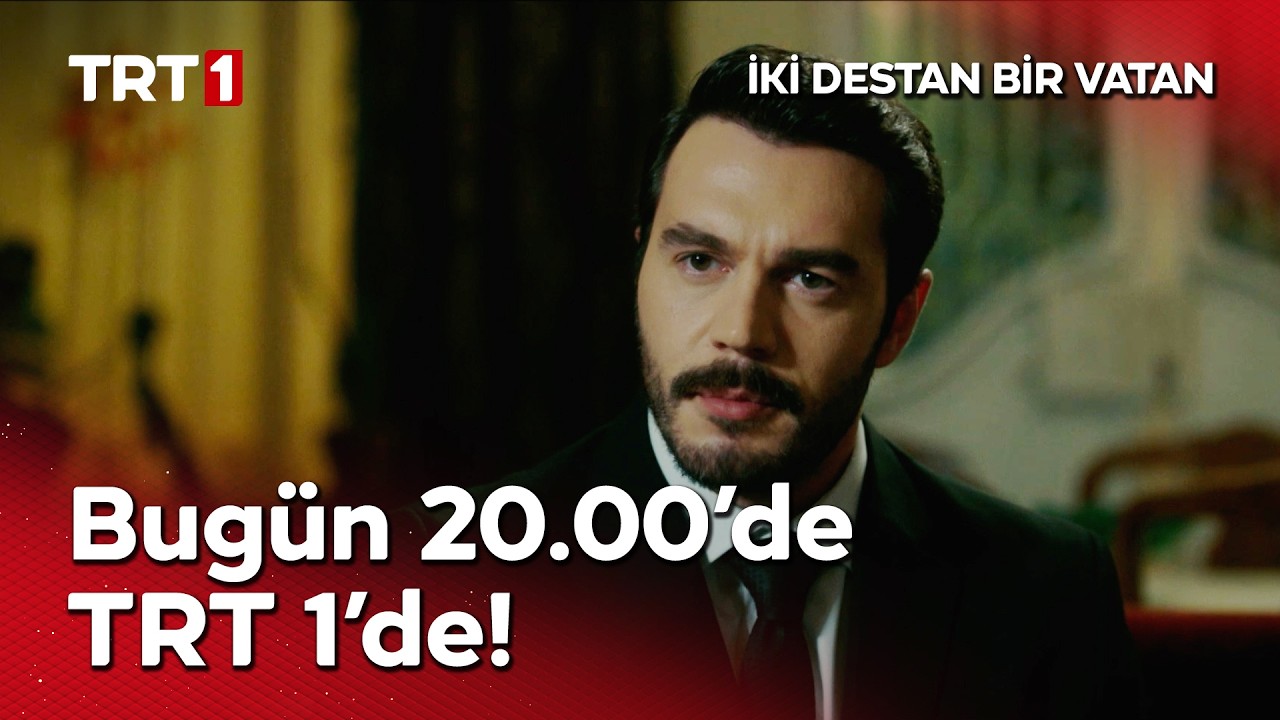 İki Destan Bir Vatan fragman
