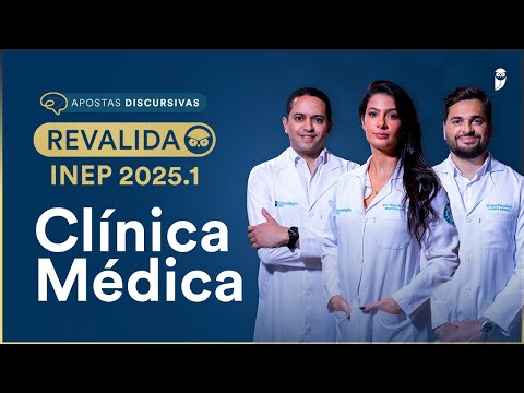 Aposta Discursiva Clínica Médica Revalida INEP 2025.1
