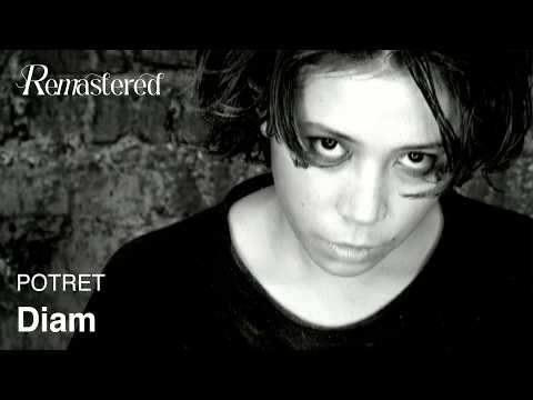 POTRET - Diam | Official 4K Remastered Video