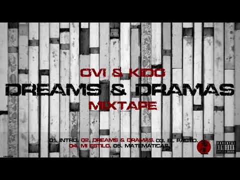 OVI P. & KIDO S. - DREAMS & DRAMAS