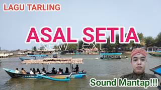 Download lagu LAGU TARLING ASAL SETIA DANGDUT KOPLO mp3