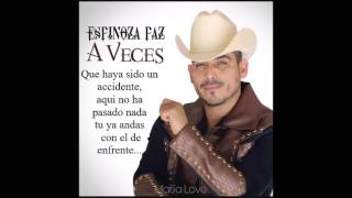 ESPINOZA PAZ   QUE BUENO (LETRA)