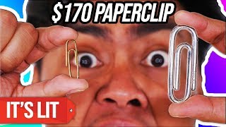 $1 Paperclip Vs $170 Paperclip