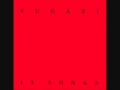 Fugazi - Burning Too