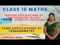Some Applications Of Trigonometry Complete Chapter In One Shot Radhika Mam Class 10 Mathematics