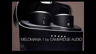 Video thumbnail for Cambridge Audio Melomania 1 True Wireless Earphone Review by all things tech
