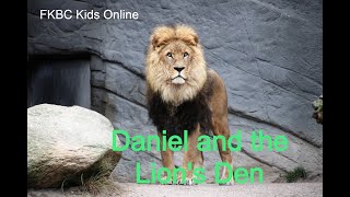 Daniel and the Lion&#39;s Den