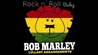 Lively Up Yourself (Lullaby Cover of Bob Marley) // Rock N' Roll Baby Music
