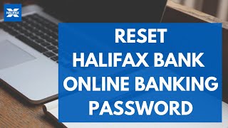 How To Reset Halifax Online Login Password - (Quick & Easy!)