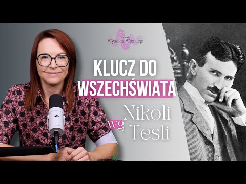 Nikola Tesla and His 3-6-9 Universal Code, or How to Embody Your Desires | HIGH VIBRATIONS #217