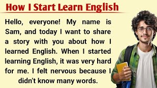 How I Start Learning English | Learn English Through Story | English Audio Story | English Learning