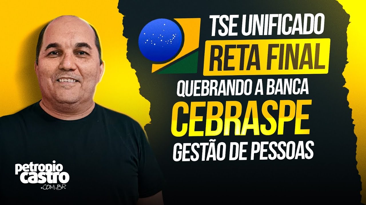 RETA FINAL TSE UNIFICADO - Gestão de Pessoas - Petronio Castro