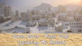 Duran Duran - Paper Gods (featuring Mr Hudson) [LYRICS]