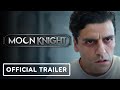 Marvel Studios’ Moon Knight - Official 'Rise' Trailer (2022) Oscar Isaac, Ethan Hawke