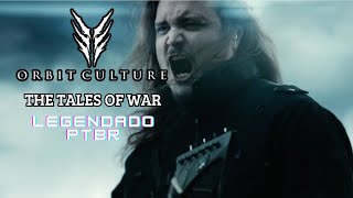 Download lagu ORBIT CULTURE - The Tales Of War (Legendado PT BR) mp3 Download lagu ORBIT CULTURE - The Tales Of War (Legendado PT BR) mp3