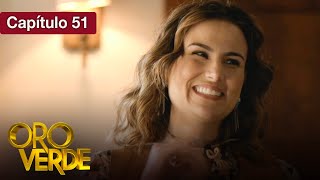 Oro Verde - EP51 - ¿Amor o venganza? - Serie completa en español - HD