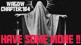 WAGDW 164: Have Some More! #podcast #survival