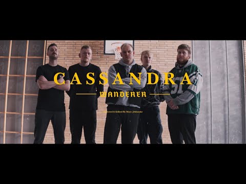 Cassandra - Wanderer [Official Video]