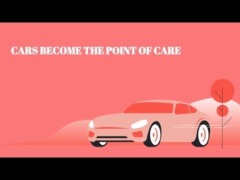 Cars Become The Point Of Care - The Medical Futurist