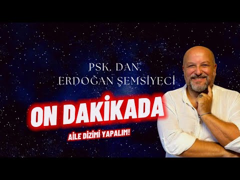 10 Dakikada, Aile Dizimi Yap! #ailedizimi #satmetot #kökteniyileşme #erdoğanşemsiyeci #ilkaybuharalı