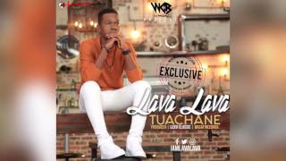 Download lagu LAVALAVA   TUACHANE  AUDIO MUSIC mp3