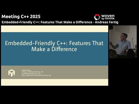 Embedded Friendly C++: Features That Make a Difference - Andreas Fertig - Meeting C++ 2025