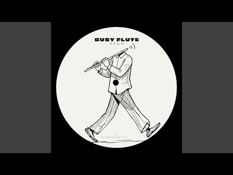 Busy Flute