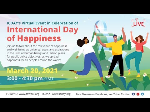 Live Stream: ICDAY's Virtual Event l International Day of Happiness  03/20/2021