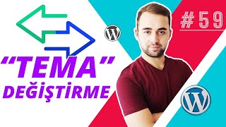 WordPress Tema Değiştirme