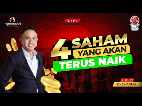 EXCLUSIVE IDX: 4 SAHAM INI AKAN TERUS NAIK!