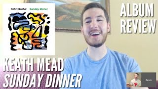 Keath Mead -- Sunday Dinner -- ALBUM REVIEW