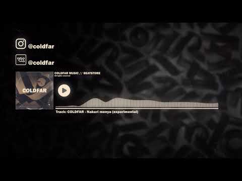 [BEAT] COLDFAR - Nakuri menya (Experimental)