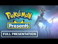Pokemon Presents  - Official Full Presentation