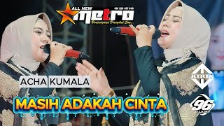 Download lagu STILL LOVE - ACHA KUMALA ALL NEW METRO // MONDOKERTO GUNTUR DEMAK mp3 Download lagu STILL LOVE - ACHA KUMALA ALL NEW METRO // MONDOKERTO GUNTUR DEMAK mp3