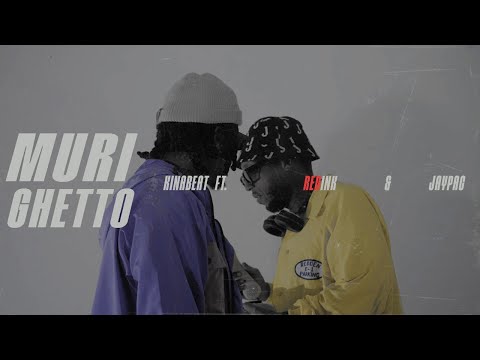 Kinabeat ft. Redink & Jay Pac _  Muri Ghetto (Official Video)