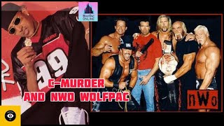 What Do C-MURDER and NWO WOLFPAC Have In Common? 🤔🧐