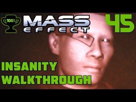 Agebinium: Epsionage Probe - Mass Effect 1 Insanity Walkthrough Part 45 [100% Completionist]