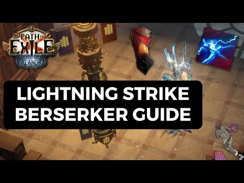 [PoE 3.19] Lightning Strike Berserker League Start Guide