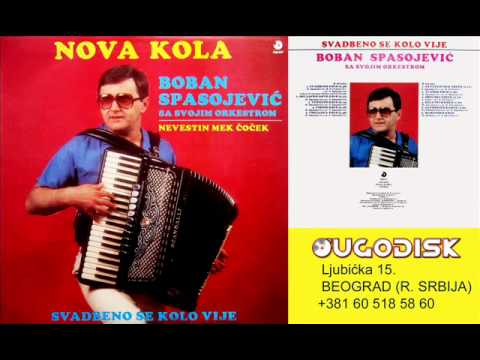 Slobodan Boban Spasojevic - Nevestin mek cocek - (Audio 1986)