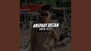 Download lagu Anspart Distan mp3
