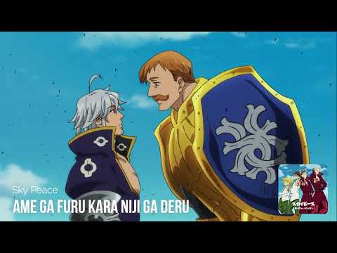 Nanatsu no Taizai Season 2 - Opening 2 「FULL」I Ame ga Furu kara Niji ga Deru _ Sky Peace