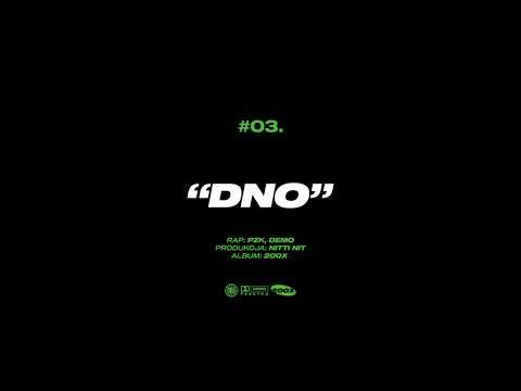03.PZK X DEMO - DNO PROD. NITTI NIT